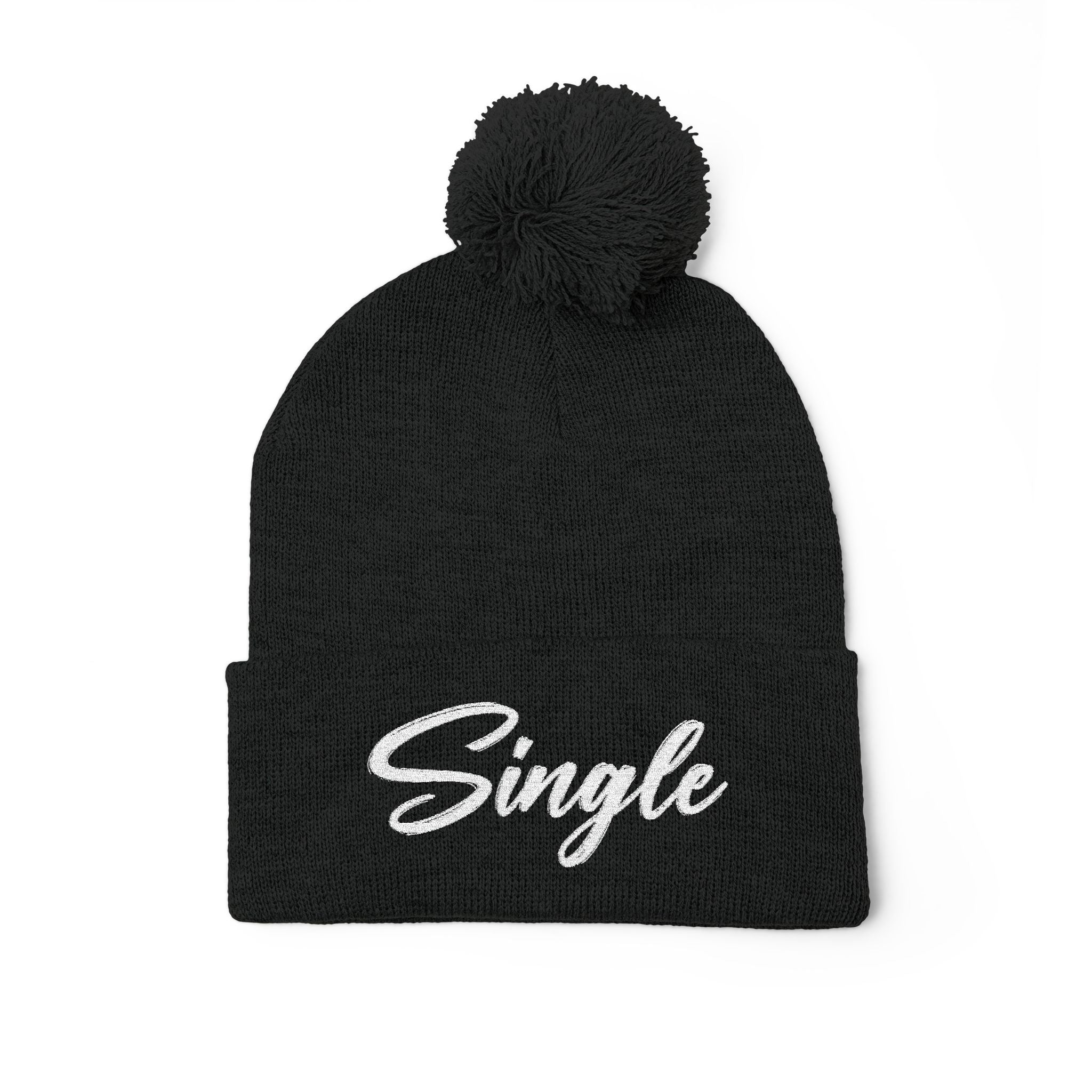 Embroidered Pom-Pom Knit Cap — "Let the World Know You're Single"
