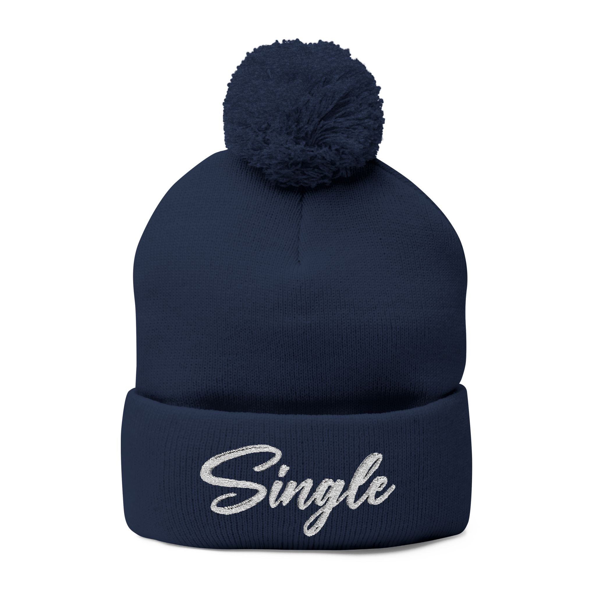Embroidered Pom-Pom Knit Cap — "Let the World Know You're Single"