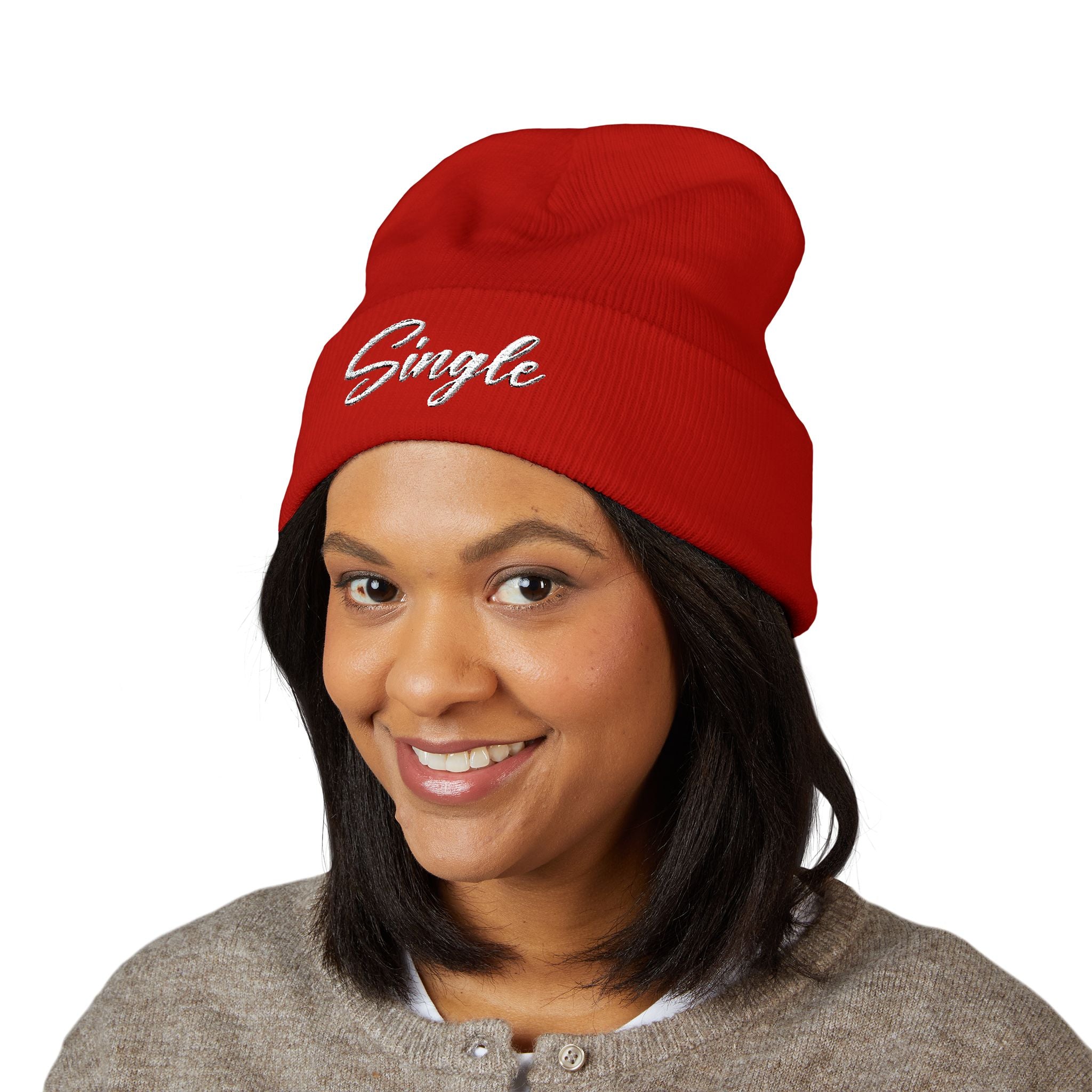 Embroidered Beanie — "Single Even When It's Cold Outside" Knit Cap
